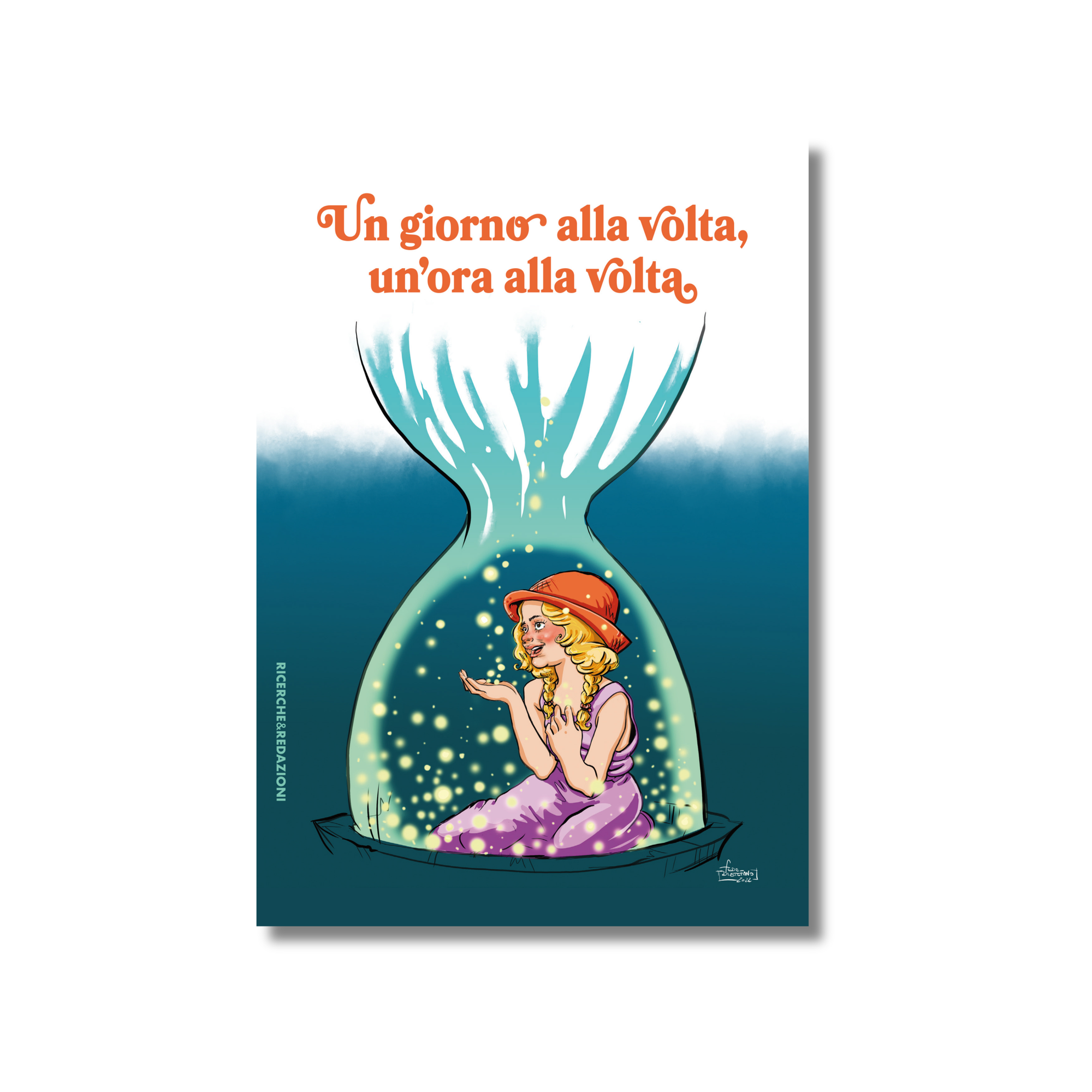 Un giorno alla volta, un'ora alla volta