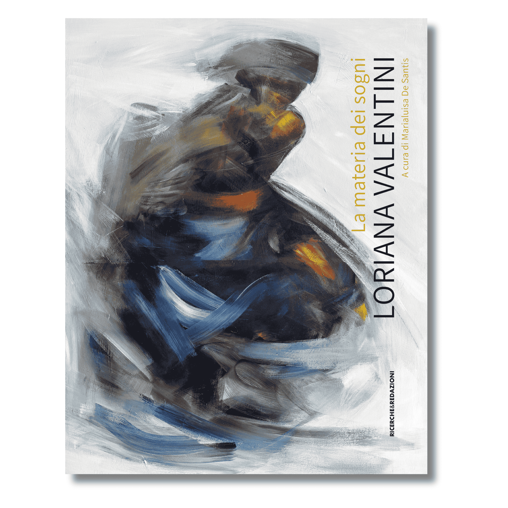 La materia dei sogni. Loriana Valentini