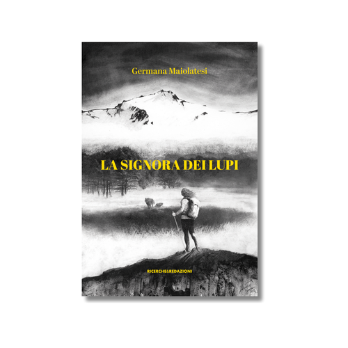 La signora dei lupi