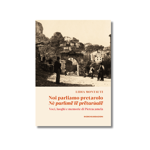 Noi parliamo pretarolo. Ne parlìmё lё pretarùalё