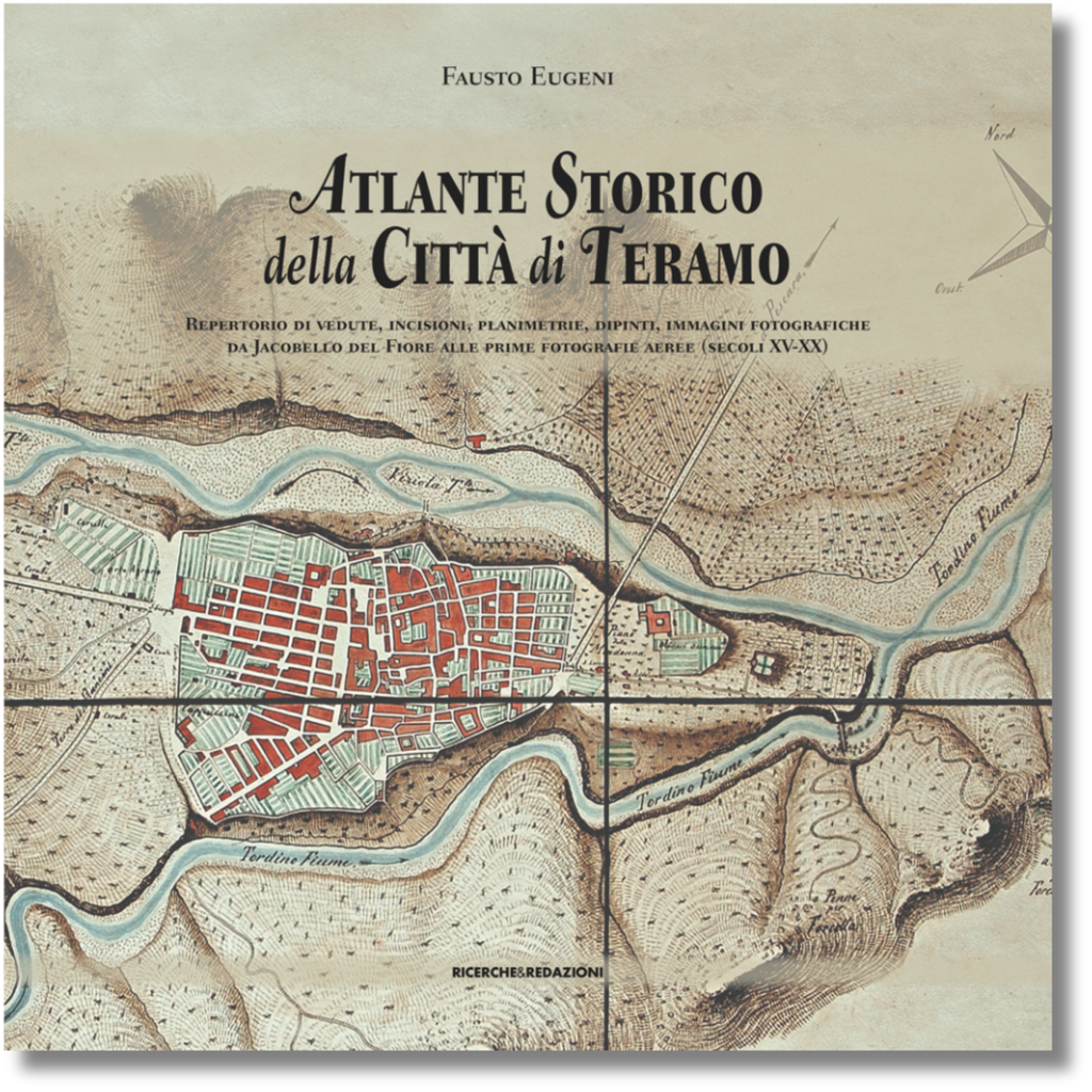 Atlante Storico della Città di Teramo