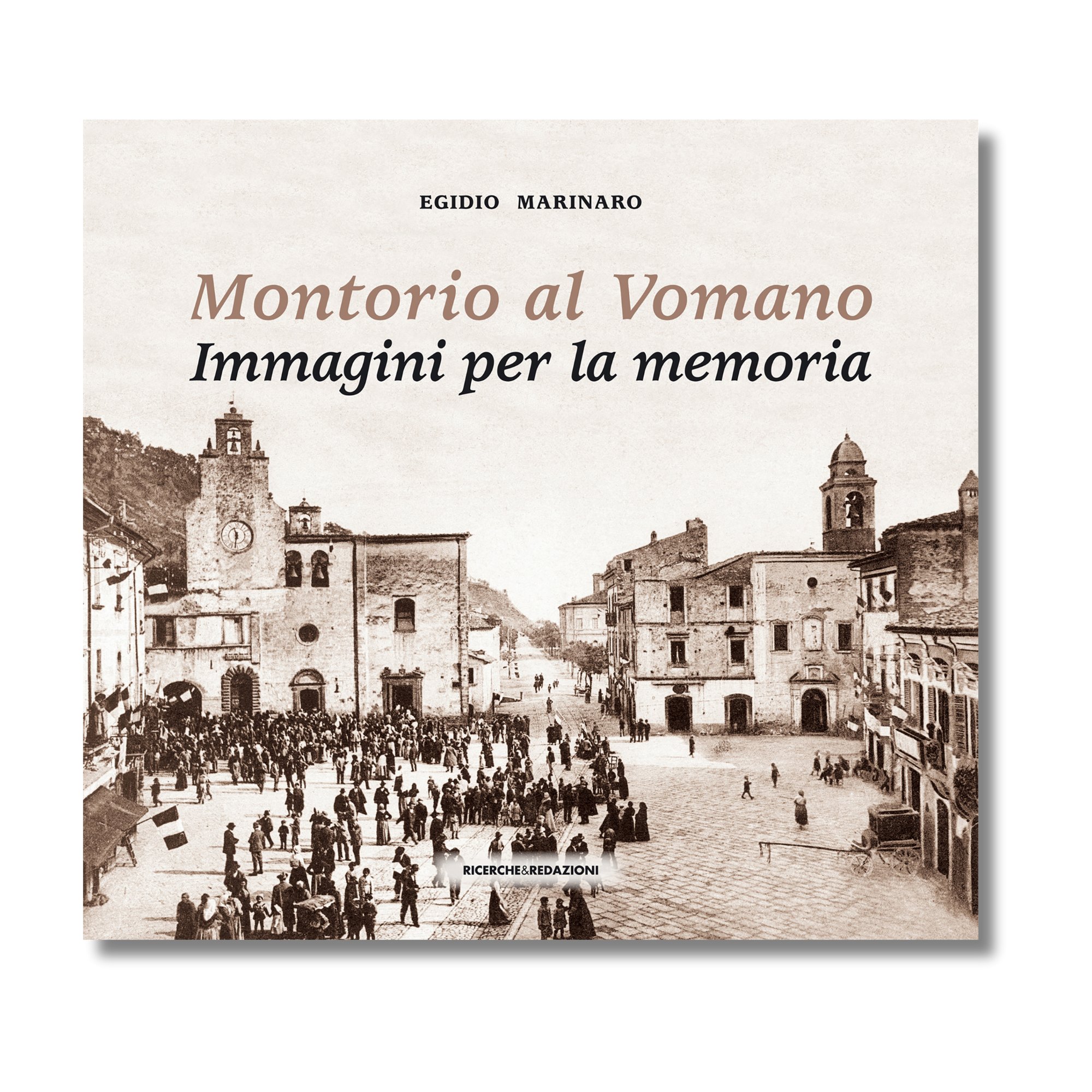 Montorio al Vomano. Immagini per la memoria