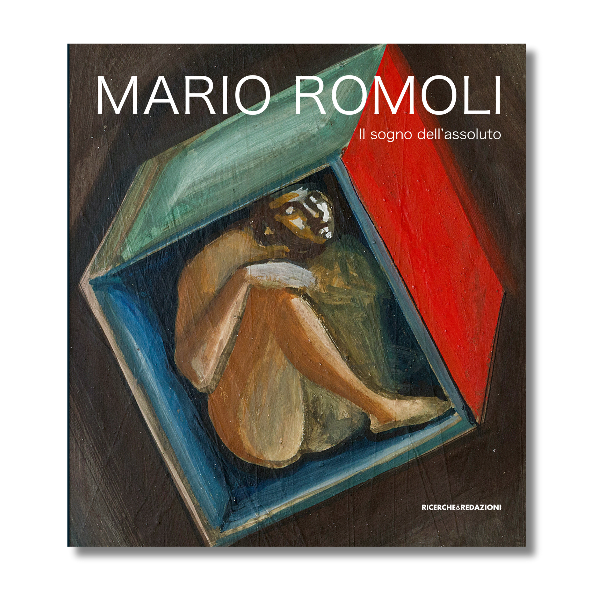 Mario Romoli. Il sogno dell'assoluto