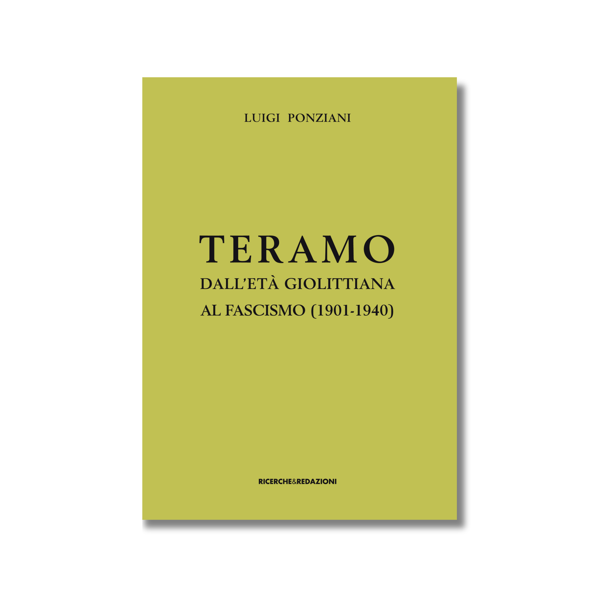 Teramo dall'età giolittiana al fascismo (1901-1940)