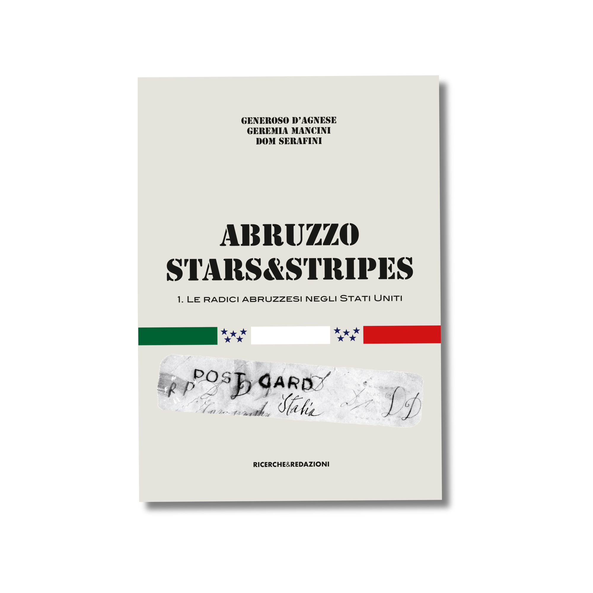 Abruzzo Stars&Stripes. Volume 1